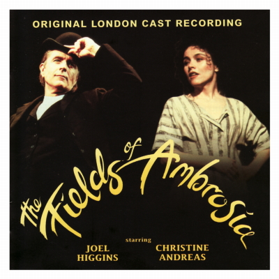 Fields Of Ambrosia, The (Original London Cast)